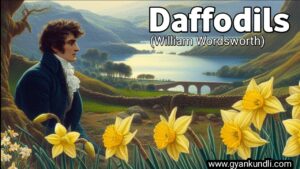 Daffodils by William Wordsworth