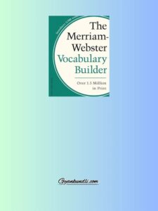 The Merriam Webster Vocabulary Builder