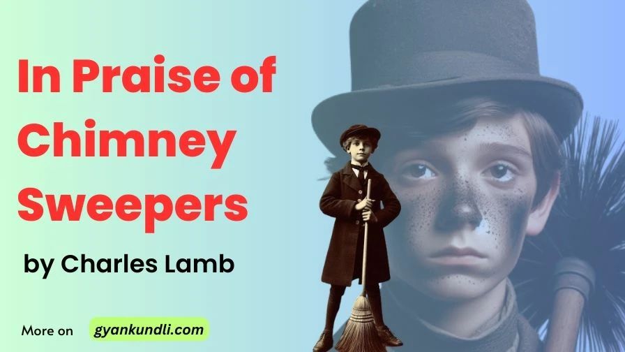 In Praise of Chimney Sweepers by Charles Lamb