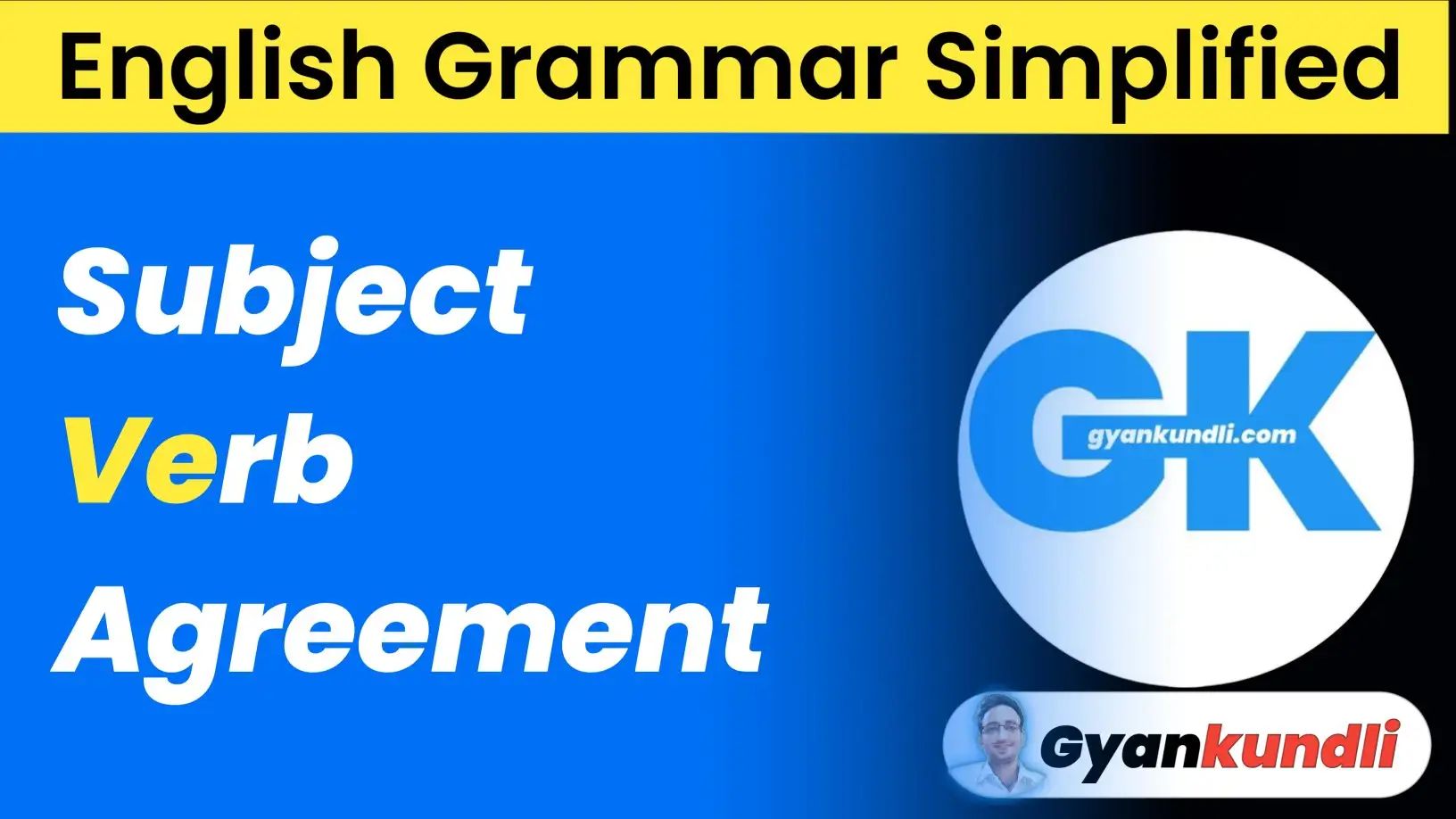 Subject-Verb Agreement