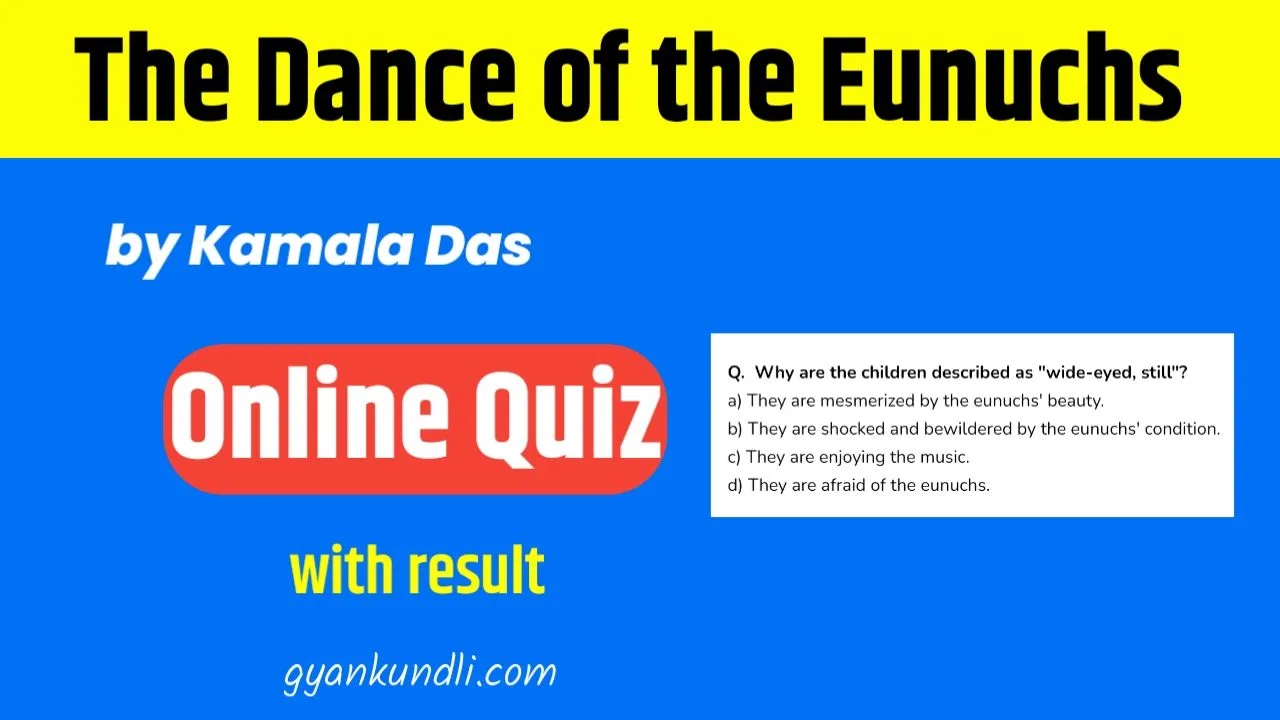 The Dance of the Eunuchs Quiz Part 1