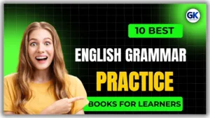 10 Best English Grammar Practice Books for Learners and Teachers