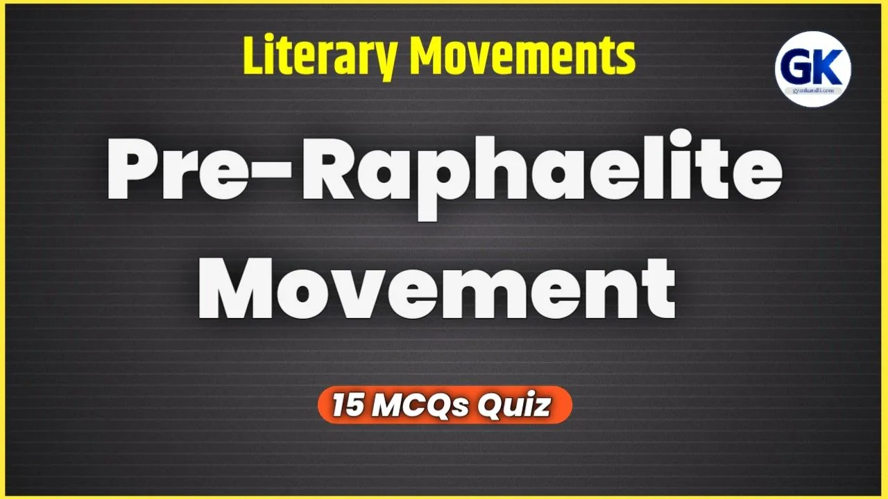 Pre-Raphaelite Movement Quiz