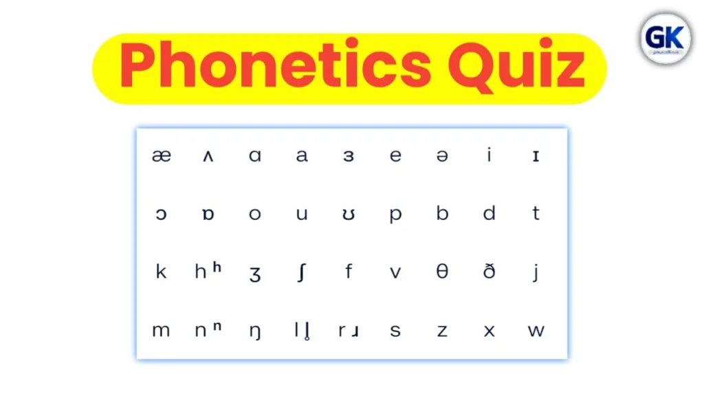 Phonetics Quiz