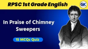 In Praise of Chimney Sweepers Quiz