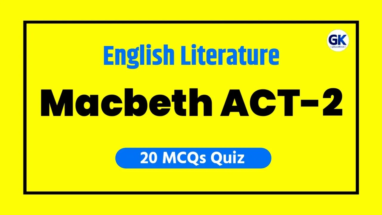 Macbeth Act 2 Quiz