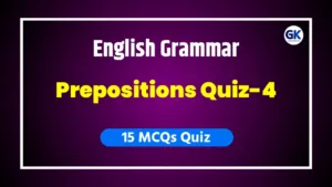 Prepositions Quiz 4