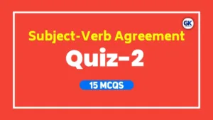 Subject-Verb Agreement Quiz-2