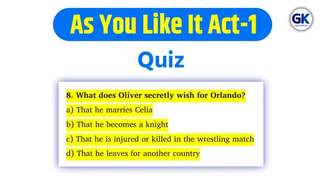 As You Like It Act-1 Quiz