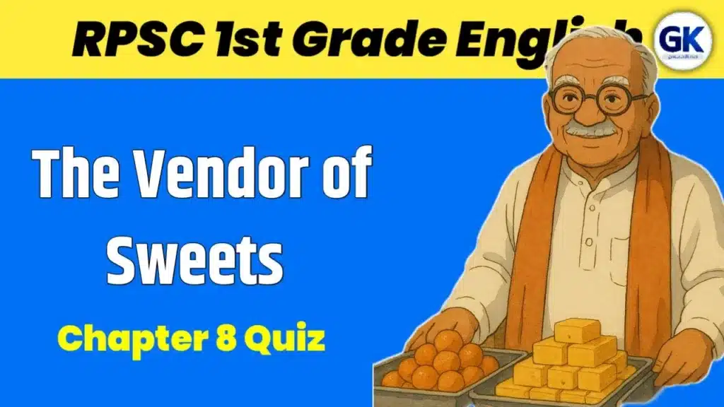 The Vendor of Sweets Chapter 8 Quiz