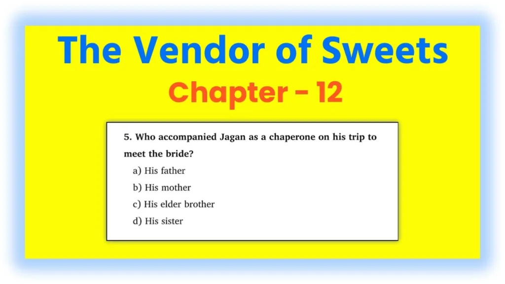The Vendor of Sweets Chapter 12 Quiz