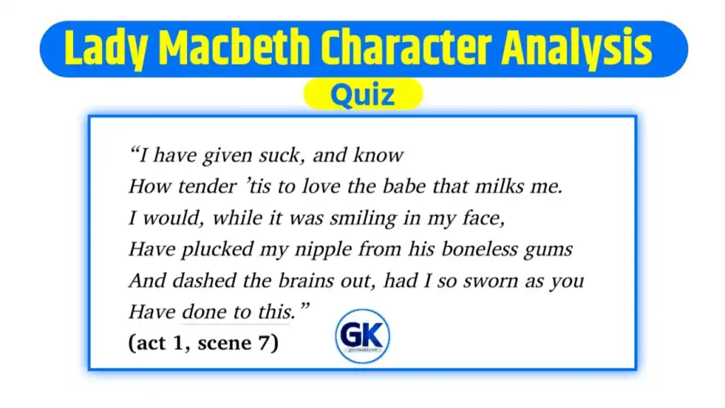 Lady Macbeth Character Analysis quiz