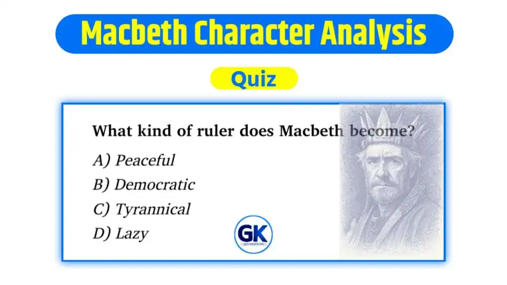 Macbeth Character Analysis Quiz