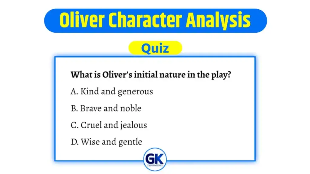 Oliver Character Analysis Quiz