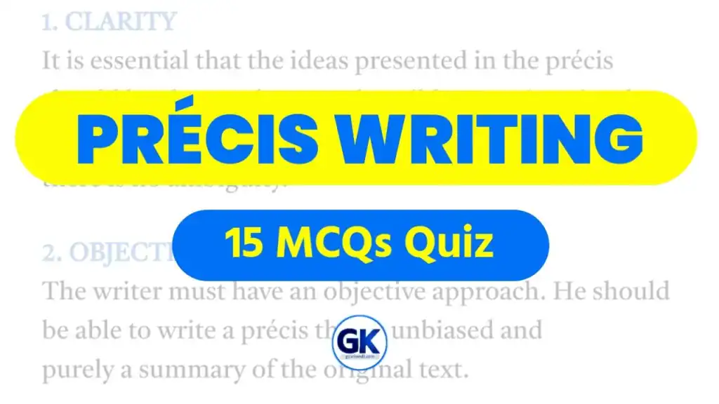 Précis Writing Quiz