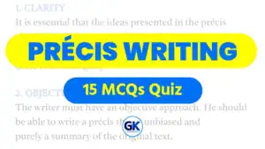 Précis Writing Quiz