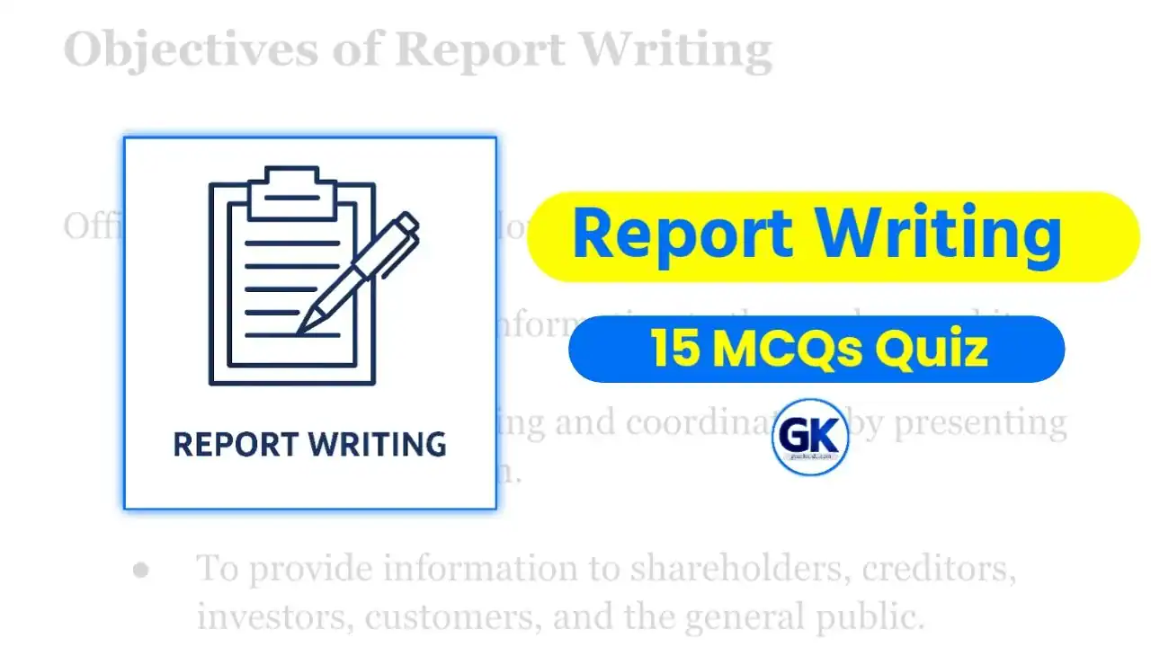 Report Writing Quiz