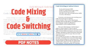 Code Mixing & Code Switching Pdf Notes
