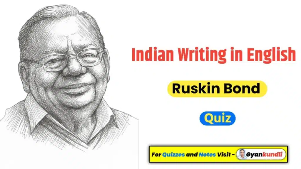 Ruskin Bond Quiz