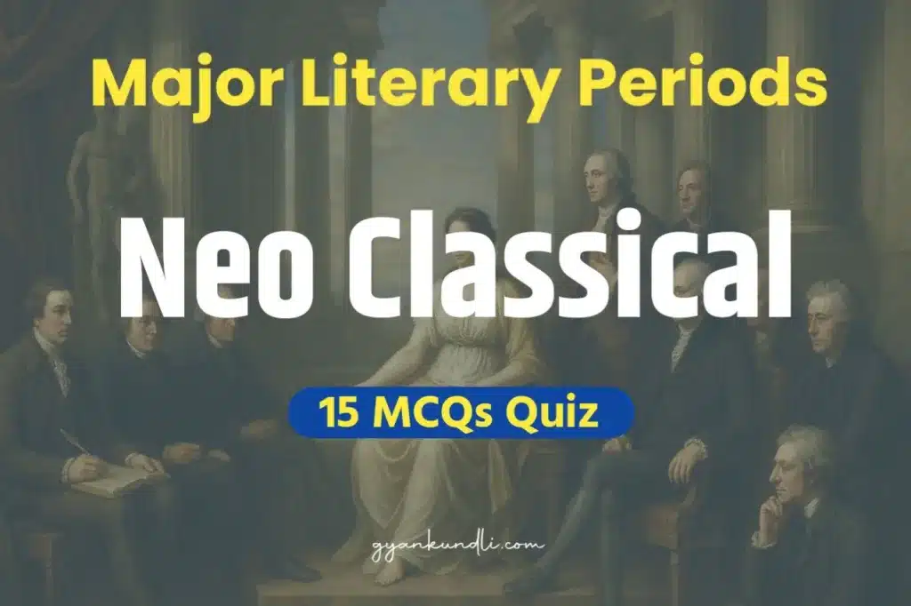 Neo Classical Age Quiz