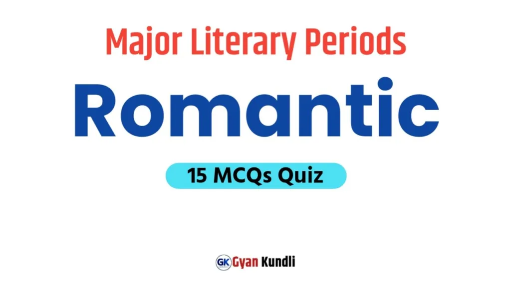 Romantic Period Quiz