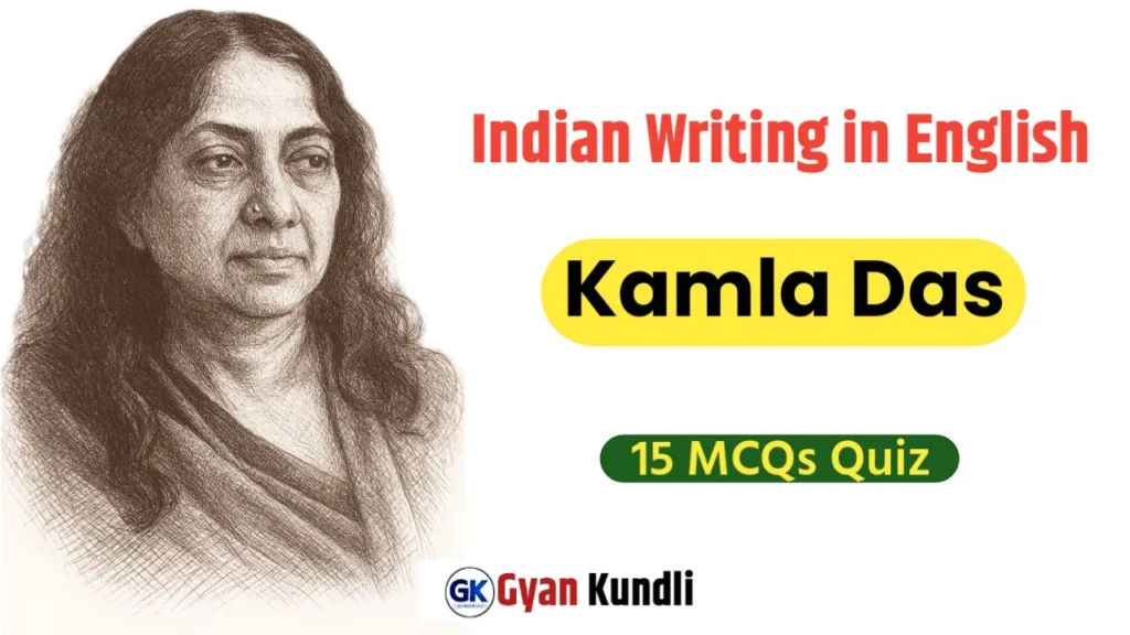 Kamala Das Quiz