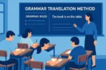 The Grammar Translation Method