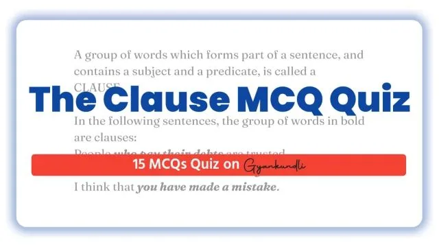The Clause MCQ Quiz