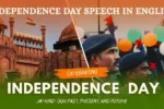 Independence Day Speech in English 2025 for Students