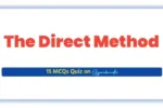 The Direct Method MCQ Quiz