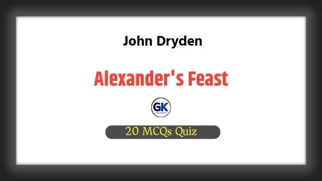 Alexander's Feast MCQ Quiz