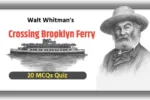 Crossing Brooklyn Ferry MCQ Quiz