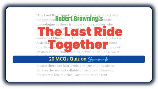 The Last Ride Together MCQ Quiz