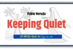 Keeping Quiet MCQ Quiz