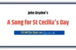 A Song for St Cecilia’s Day MCQ Quiz