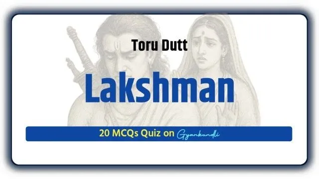 Lakshman MCQ Quiz