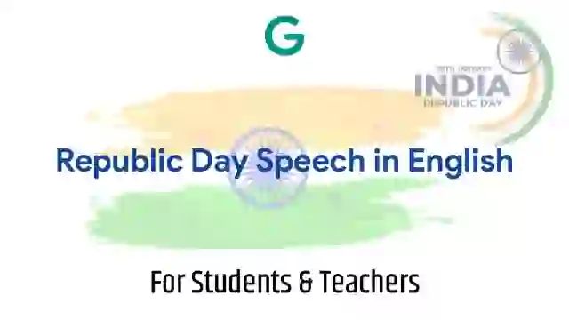 Republic Day Speech in English For Students and Teachers