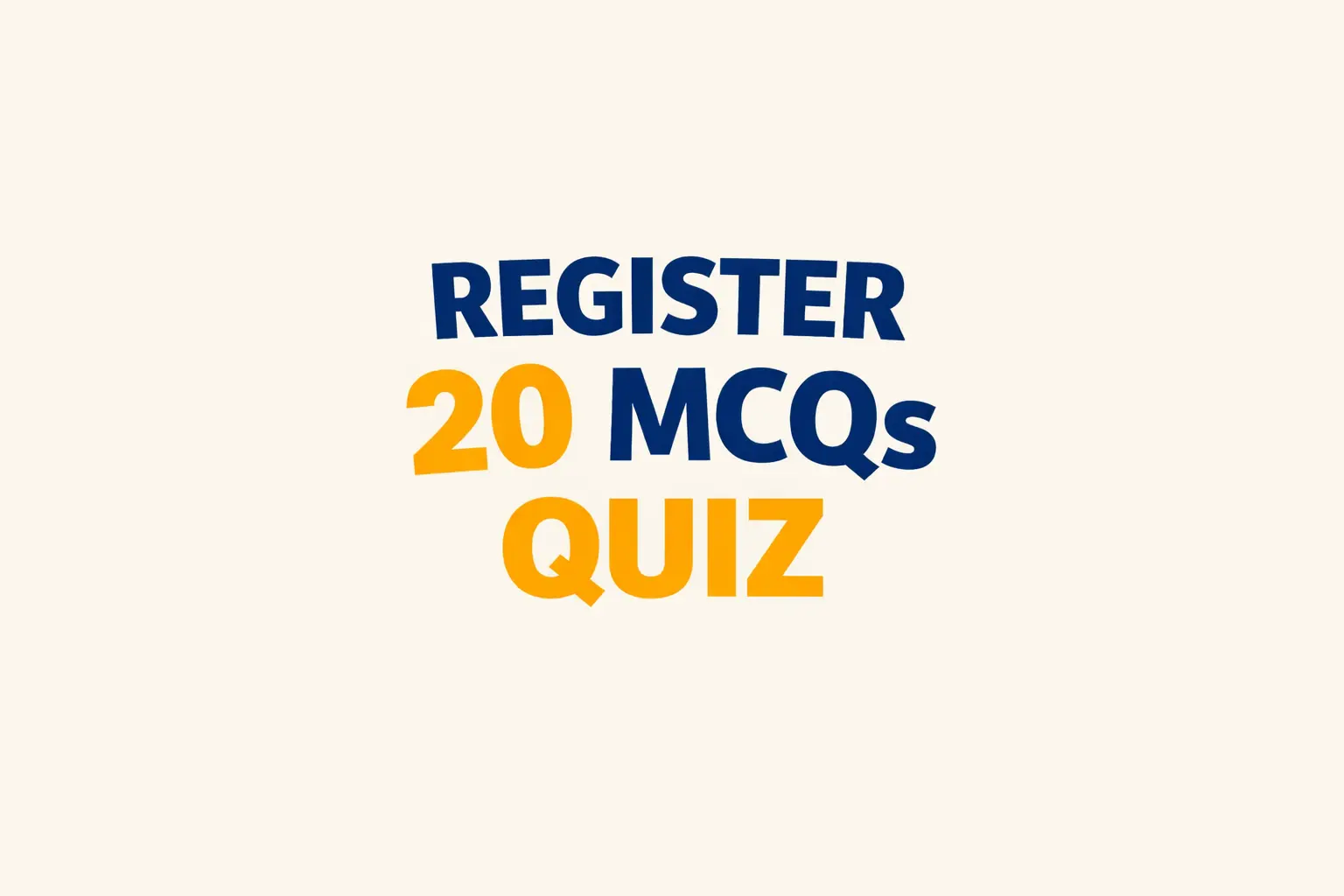 REGISTER MCQ QUIZ