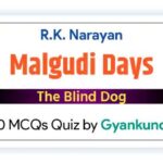 The Blind Dog MCQ Quiz : 20 Questions