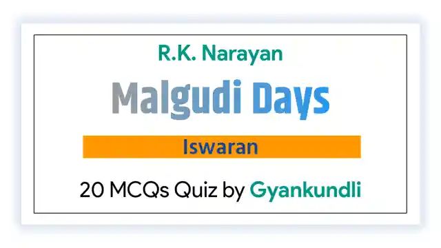 Iswaran MCQ Quiz 20 Questions
