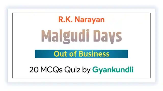 Out of Business MCQ Quiz 20 Questions
