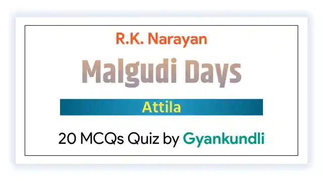 Attila MCQ Quiz 20 Questions