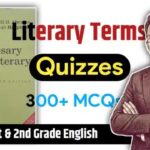 Literary Terms Quizzes: 300+ MCQs