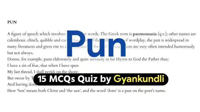 Pun MCQ Quiz with 15 Questions
