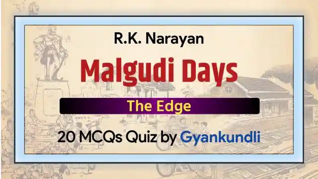 The Edge MCQ Quiz with 20 Questions
