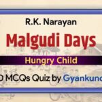 Hungry Child MCQ Quiz : 20 Questions