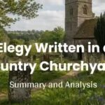 Elegy Written in a Country Churchyard Summary and Analysis