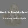 The World Is Too Much with Us: Summary and Analysis