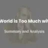 The World Is Too Much with Us: Summary and Analysis
