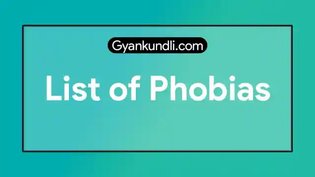 An Extensive List of Phobias